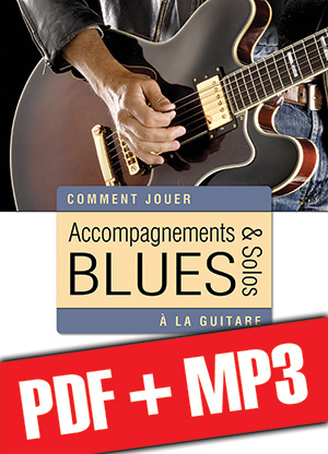 Accompagnements & solos blues à la guitare (pdf + mp3)