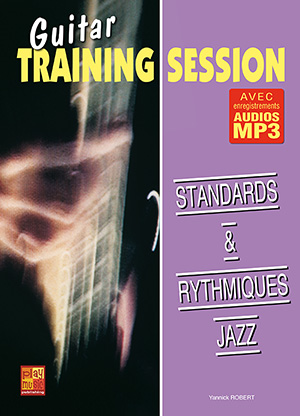 Guitar Training Session - Standards & rythmiques jazz