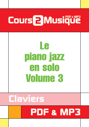 Le piano jazz en solo - Volume 3