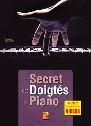 Le secret des doigtés au piano