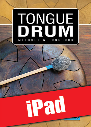 Tongue Drum - Méthode & Songbook (iPad)