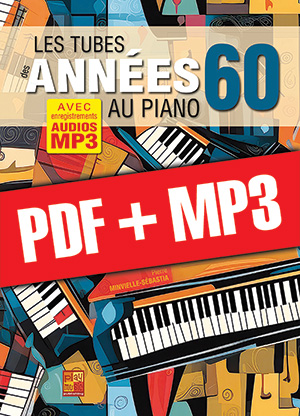 Les tubes des années 60 au piano (pdf + mp3)