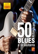 50 rítmicas blues a la guitarra