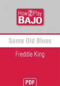 Same Old Blues - Freddie King
