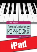 Acompañamientos y solos pop-rock en el piano (iPad)