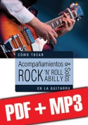 Acompañamientos & solos rock ’n’ roll y rockabilly en la guitarra (pdf + mp3)