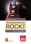 Acompañamientos & solos rock en la guitarra