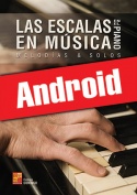 Las escalas en música en el piano (Android)