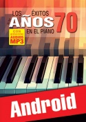 Los éxitos de los años 70 en el piano (Android)