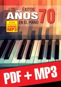Los éxitos de los años 70 en el piano (pdf + mp3)