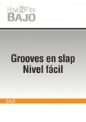 Grooves en slap - Nivel fácil