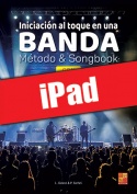 Iniciación al toque en una banda - Método & Songbook (iPad)
