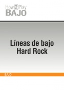 Líneas de bajo Hard-Rock