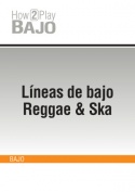 Líneas de bajo Reggae & Ska