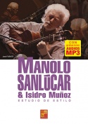 Manolo Sanlúcar - Estudio de estilo