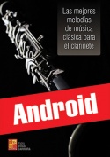 Las mejores melodías de música clásica para el clarinete (Android)