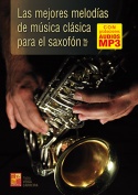 Las mejores melodías de música clásica para el saxofón