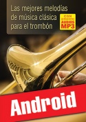 Las mejores melodías de música clásica para el trombón (Android)