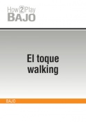 El toque walking