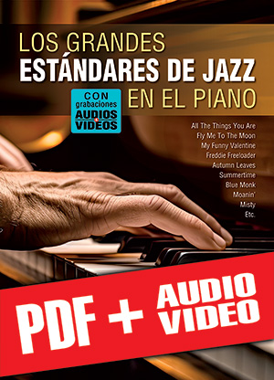 Los grandes estándares de jazz en el piano (pdf + mp3 + vídeos)