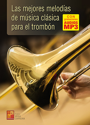 Las mejores melodías de música clásica para el trombón