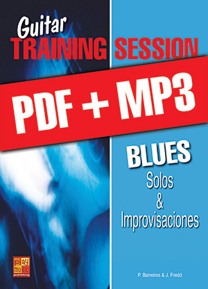 Guitar Training Session - Solos & improvisaciones blues (pdf + mp3)
