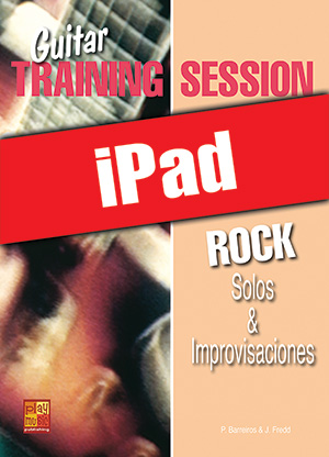 Guitar Training Session - Solos & improvisaciones rock (iPad)