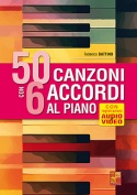 50 canzoni con 6 accordi al pianoforte