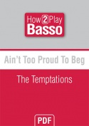 Ain't Too Proud To Beg - The Temptations