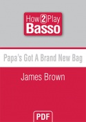 Papa's Got A Brand New Bag - James Brown