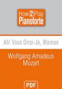 Ah ! vous dirai-je, maman - Wolfgang Amadeus Mozart