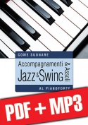 Accompagnamenti & assoli jazz & swing al pianoforte (pdf + mp3)