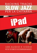 Backing tracks Slow Jazz per la chitarra (iPad)