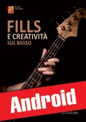Fills e creatività sul basso (Android)