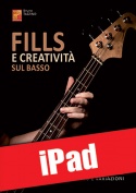 Fills e creatività sul basso (iPad)