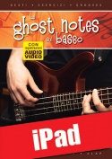 Le ghost notes sul basso (iPad)