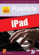 Iniziazione al pianoforte ed altre tastiere in 3D (iPad)