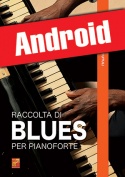 Raccolta di blues per pianoforte (Android)