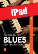 Raccolta di blues per pianoforte (iPad)