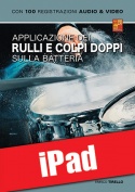 Applicazione dei rulli e colpi doppi sulla batteria (iPad)