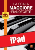La scala maggiore al pianoforte (iPad)