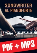 Songwriter al pianoforte - Comporre una canzone al pianoforte (pdf + mp3)