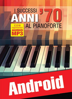 I successi degli anni ’70 al pianoforte (Android)