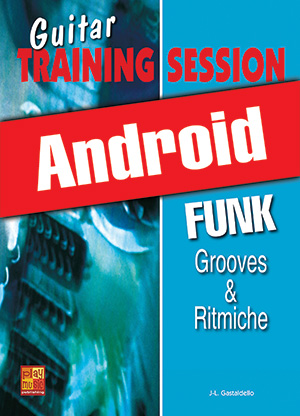 Guitar Training Session - Groove & ritmiche funk (Android)