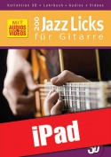200 Jazz Licks für Gitarre in 3D (iPad)