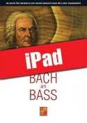 Bach am Bass (iPad)