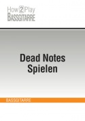 Dead Notes Spielen