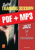 Guitar Training Session - Jazz ﻿- Soli & Improvisationen (pdf + mp3)