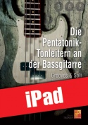 Die Pentatonik-Tonleitern an der Bassgitarre (iPad)
