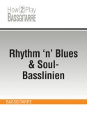 Rhythm ’n‘ Blues & Soul-Basslinien